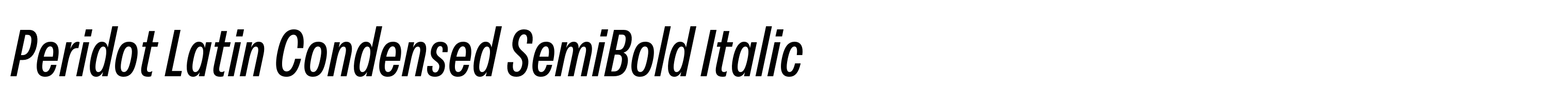 Peridot Latin Condensed SemiBold Italic